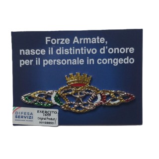 DISTINTIVO D'ONORE/CONGEDO FORZE ARMATE GRANDE